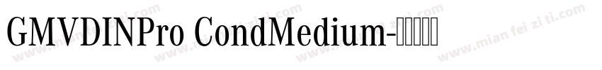 GMVDINPro CondMedium字体转换